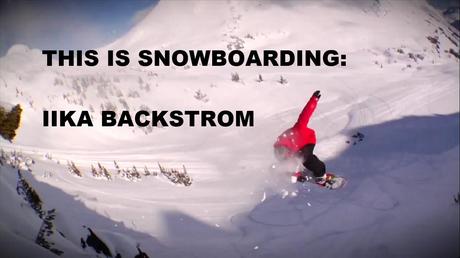 Iikka Backstrom : This is Snowboarding