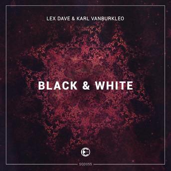 Lex Dave & Karl VanBurkleo - Black & White