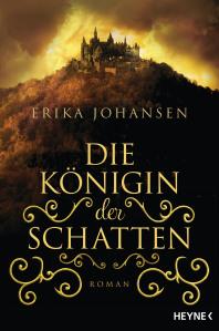 Johansen, Erika: Die Königin der Schatten