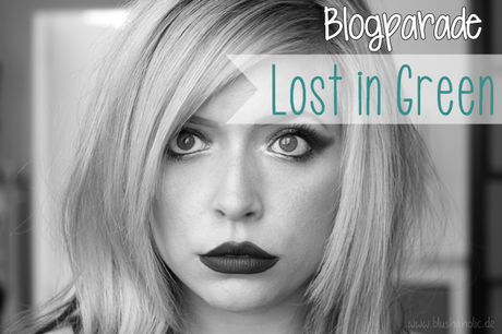 |Blogparade| Lost in Green