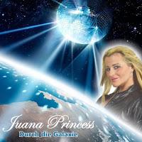 Juana Princess - Durch Die Galaxie