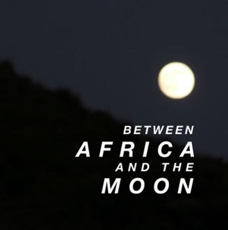Between Africa and the Moon (DJ Mix