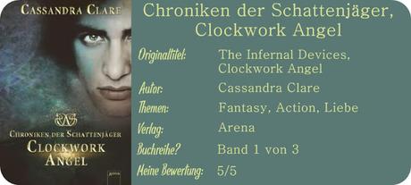 {Rezension} Chroniken der Schattenjäger, Clockwork Angel