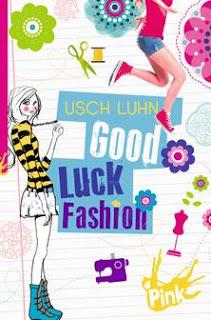 [Rezension] Good Luck Fashion von Usch Luhn