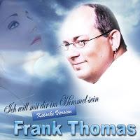 Frank Thomas - Ich Will Met Dir Mm Himmel Sin