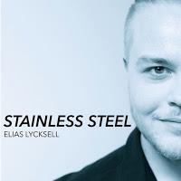 Elias Lycksell - Stainless Steel