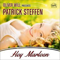 Oliver Will pres. Patrick Steffen - Hey Marleen