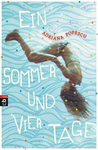 Adriana  Popescu - Ein Sommer und vier Tage