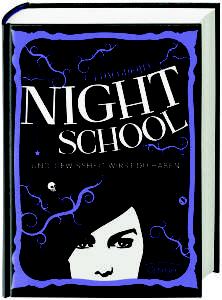 Night School – Und Gewissheit wirst du haben