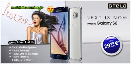 Mobilfunk Angebot: Samsung Galaxy S6 inkl. LTE Allnet Flat für 29,99 Euro!