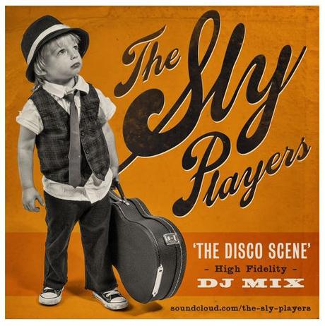 The Sly Players - The Disco Scene DJ MIX