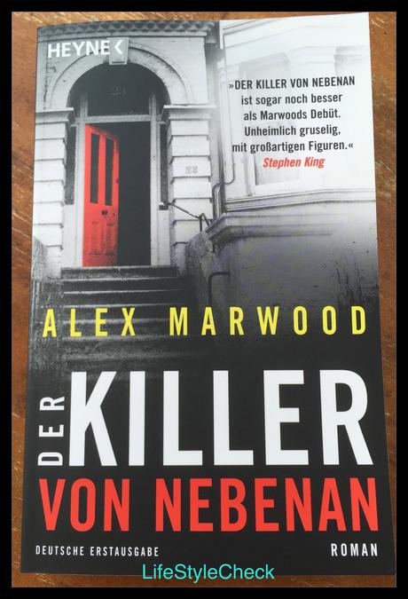 Alex Marwood - Der Killer von nebenan