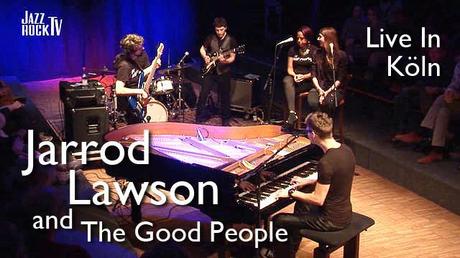 JazzrockTV #98 Jarrod Lawson (Live in Cologne) - YouTube