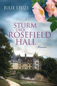 Julie Leuze: Sturm über Rosefield Hall
