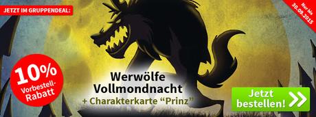 Spiele-Offensive Aktion - Gruppendeal Werwölfe Vollmondnacht - Vorbestellung