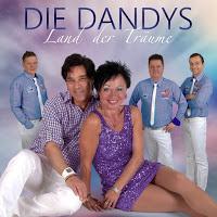 Die Dandys - Land Der Träume