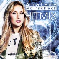 Anna-Carina Woitschack - Hit Mix 2015