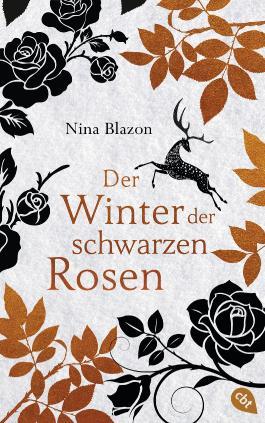 Rezension: Der Winter der schwarzen Rosen von Nina Blazon