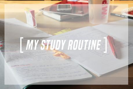 My Study Routine