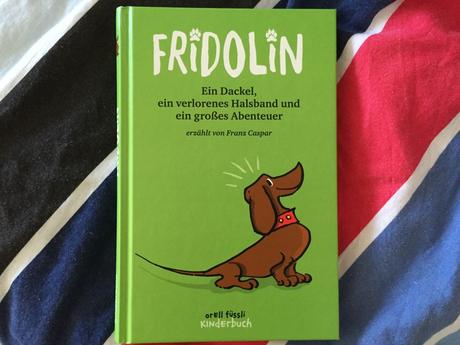 Kinderbuchklassiker: Dackel Fridolin ist auch wieder da!