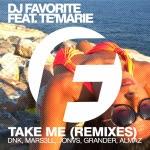 DJ Favorite feat. Te'Marie - Take Me