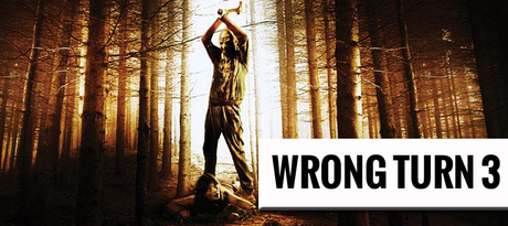 Wrong Turn - Die komplette Filmreihe