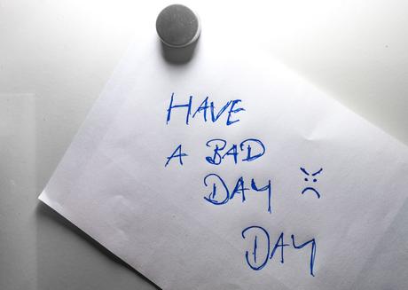 Kuriose Feiertage 19. November Einen-schlechten-Tag-wünschen-Tag – der amerikanische Have a Bad Day Day (c) 2015  Sven Giese-1