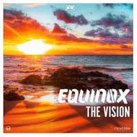 Equinox - The Vision