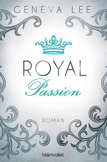 [Rezension] Royal Passion von Geneva Lee