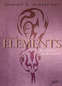 Dark Elements - Eiskalte Sehnsucht von Jennifer L. Armentrout
