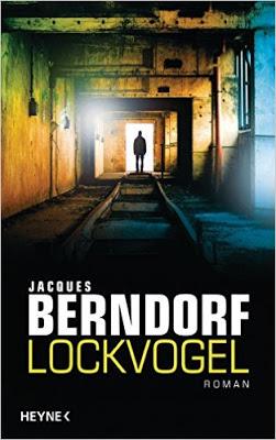 Rezi: Jacques Berndorf - Lockvogel