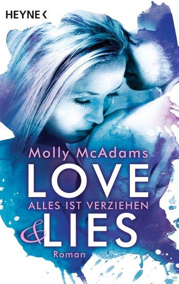 [Rezension] Love & Lies - Alles ist erlaubt (Band 1) von Molly McAdams