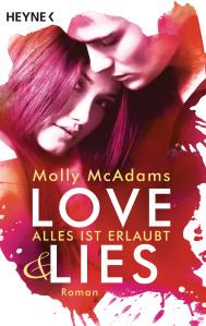 McAdams, Molly: Love & Lies – Alles ist erlaubt