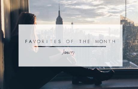Favorites of the Month: January