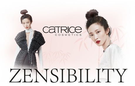 Limited Edition „ZENSIBILITY“ by CATRICE