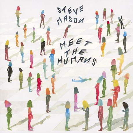 Steve_Mason_Meet_The_Humans_hires