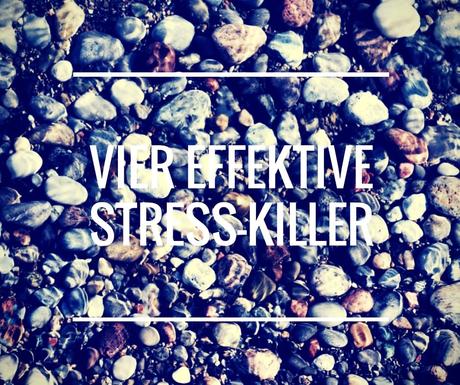 Stress Killer Beitragsbild