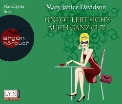 Rezension - Mary Janice Davidson - Untot lebt sich's auch ganz gut!: Betsy Taylor Band 4 - Hörbuch