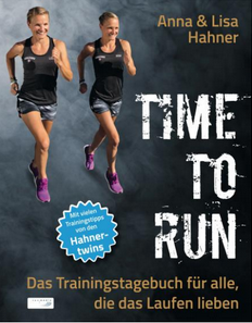 Buchempfehlung #5 | TIME TO RUN – Das Trainingstagebuch von Anna & Lisa Hahner