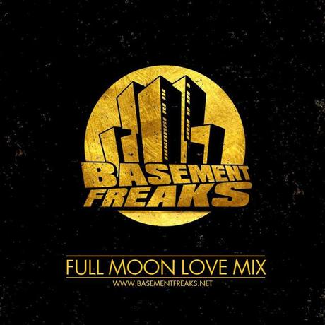 Basement Freaks – Full Moon Love Mix // free download