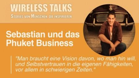 Wireless Talk mit Sebastian von Phuketastic