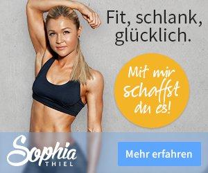 Fit, schlank und glücklich - mit Sophia Thiels Online Programm!