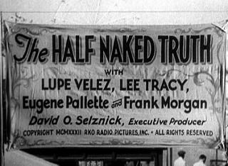The Half Naked Truth – Gregory La Cava