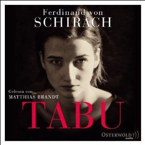 Rezension: Tabu von Ferdinand von Schirach (Hörbuch)