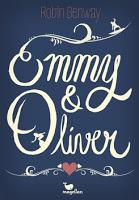 Rezension: Emmy & Oliver von Robin Benway