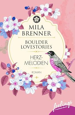 [Rezension] Herzmelodien (Boulder Lovestories, Band 3) von Mila Brenner
