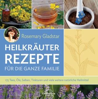 Heilkraeuter-Rezepte-fuer-die-ganze-Familie-Rosemary-Gladstar.18747