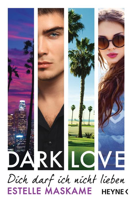 Rezension: Dark Love 01- Dich darf ich nicht lieben von Estelle Maskame