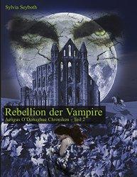 Rezension - Sylvia Seyboth - Rebellion der Vampire