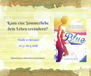 [Blogtour] Gewinner »Blue - Kann eine Sommerliebe dein Leben verändern?« von Lisa Glass
